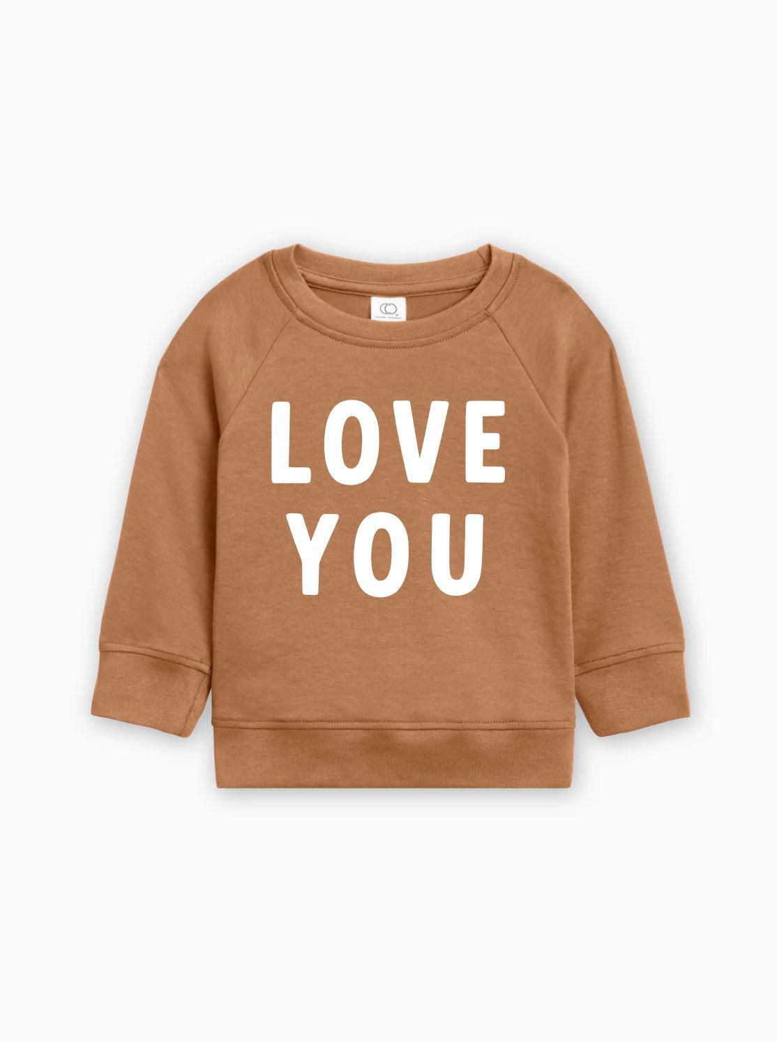 Love You Organic Cotton Baby & Toddler Valentine Day Pullover