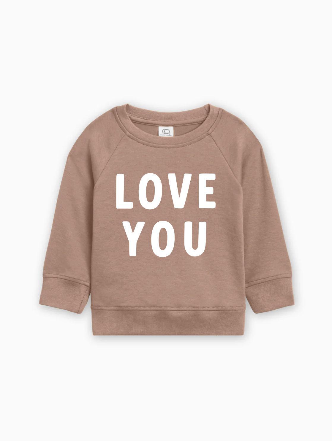Love You Organic Cotton Baby & Toddler Valentine Day Pullover
