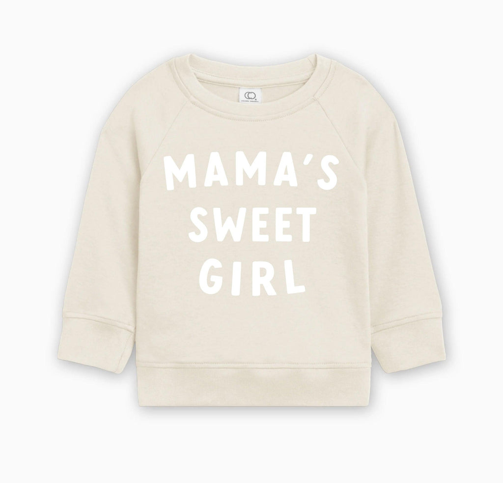 Mama's Sweet Girl Valentines Day Baby & Toddler Organic Cotton Pullover